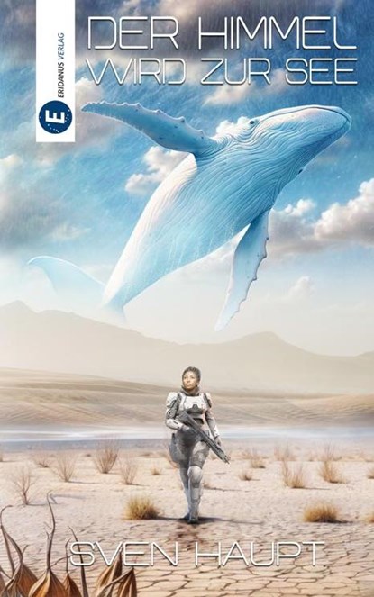Der Himmel wird zur See, Sven Haupt - Paperback - 9783946348474