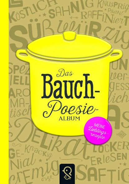Das Bauch-Poesie-Album, Julia Schmiedel ; Sonja Gagel - Gebonden - 9783946360018