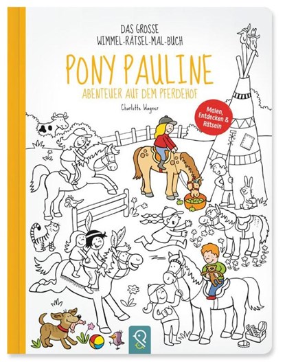 Pony Pauline - Abenteuer auf dem Pferdehof, Charlotte Wagner - Gebonden - 9783946360056