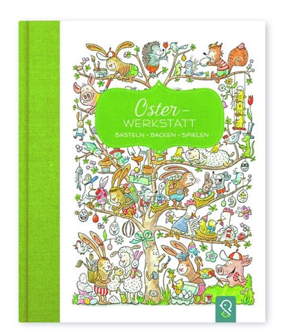 Oster-Werkstatt, Hannah Kastenhuber - Gebonden - 9783946360476