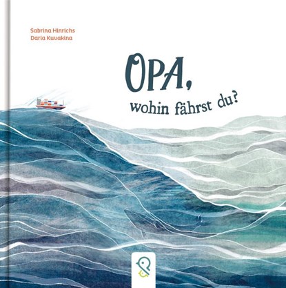 Opa, wohin fährst du?, Sabrina Hinrichs - Gebonden - 9783946360636