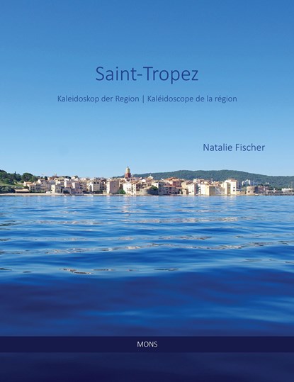 Saint-Tropez Kultur und Traditionen, niet bekend - Gebonden - 9783946368144
