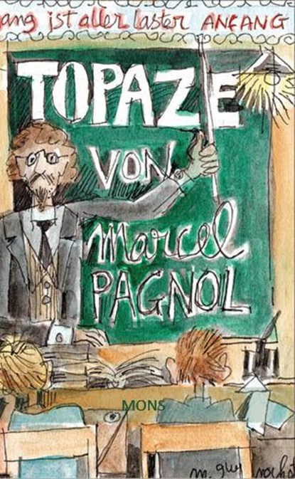 Topaze, Marcel Pagnol - Gebonden - 9783946368380