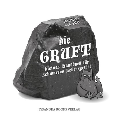 Die Gruft, Christian von Aster - Gebonden - 9783946376644