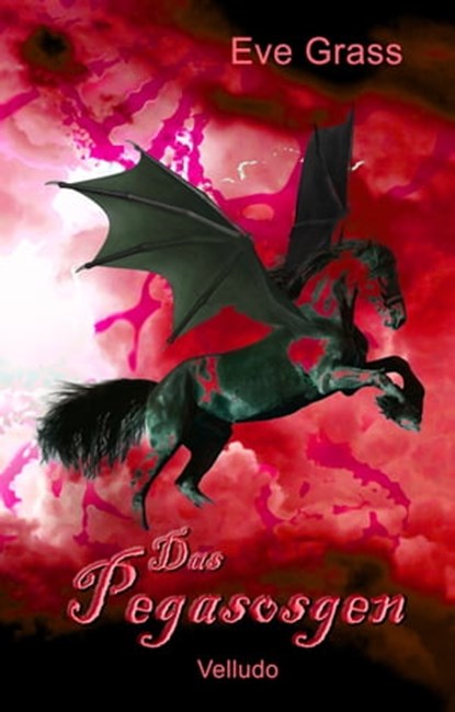 Das Pegasosgen, Eve Grass - Ebook - 9783946381723