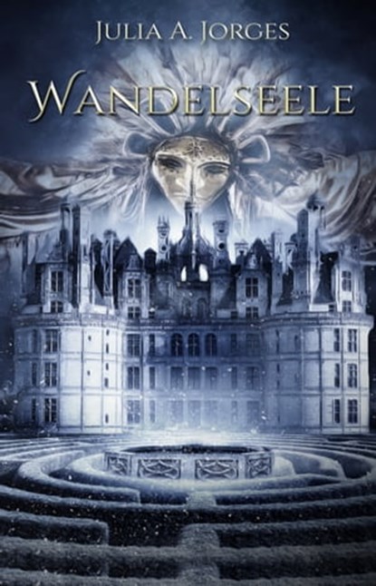 Wandelseele, Julia A. Jorges - Ebook - 9783946381754