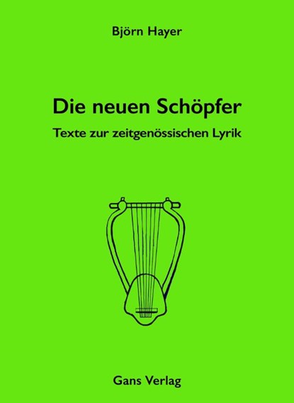 Die neuen Schöpfer, Björn Hayer - Gebonden - 9783946392415