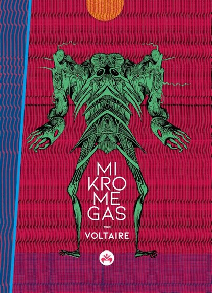 Mikromegas, François-Marie Arouet Voltaire ; Yvan Goll - Gebonden - 9783946423140