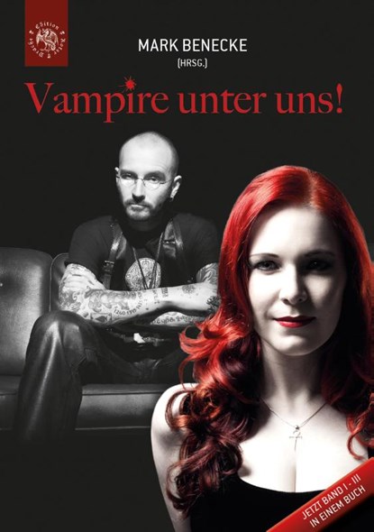 Vampire unter uns!, Mark Benecke - Gebonden - 9783946425083