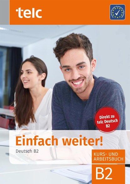 Einfach weiter. Deutsch B2, Kurs-und Arbeitsbuch, Fernandes Nicole ; Hälbig Ines ; Hensch Jana ; Liske Maria - Paperback - 9783946447337