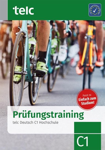 Prüfungstraining. telc Deutsch C1 Hochschule, Nicole Fernandes ; Jana Hensch ; Marika Liske ; Jacqueline Thommes - Paperback - 9783946447948
