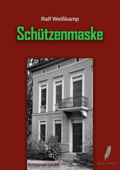 Schützenmaske, Ralf Weißkamp - Ebook - 9783946468561