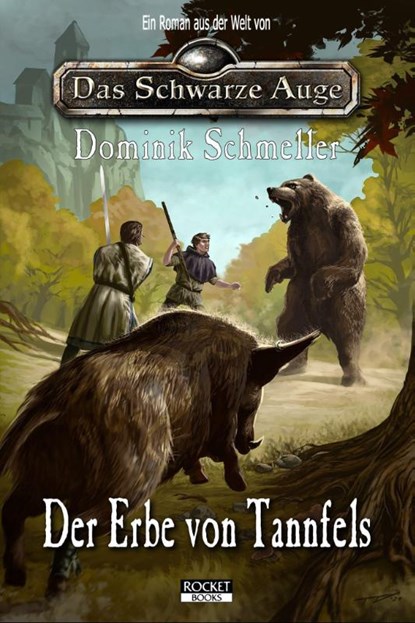 Der Erbe von Tannfels, Dominik Schmeller - Paperback - 9783946502623