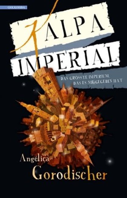 Kalpa Imperial, Angélica Gorodischer - Ebook - 9783946503569