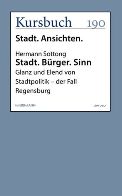 Stadt. Bürger. Sinn, Hermann Sottong - Ebook - 9783946514800