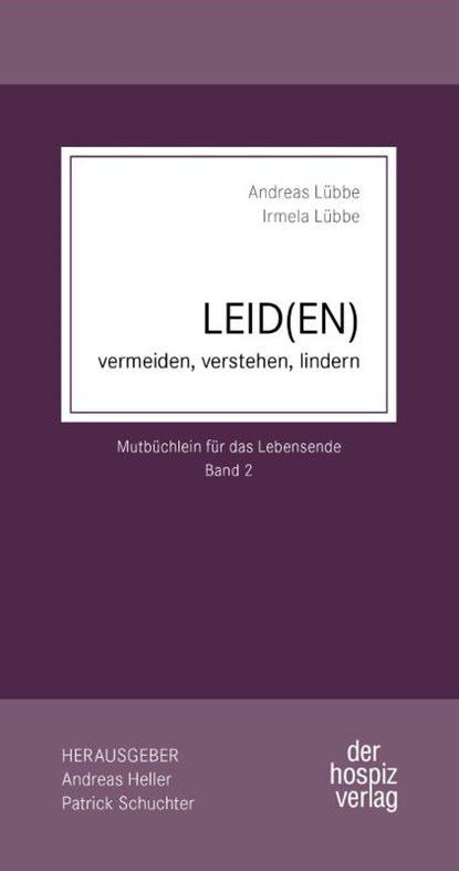 Leid(en), Andreas Lübbe ; Irmela Lübbe - Paperback - 9783946527701