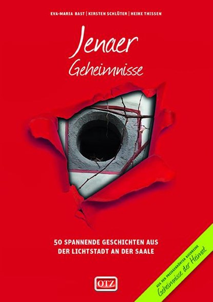 Jenaer Geheimnisse, Eva-Maria Bast ; Kirsten Schlüter ; Heike Thissen - Paperback - 9783946581031