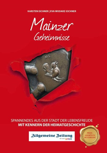 Mainzer Geheimnisse, Karsten Eichner ; Eva Wodarz-Eichner - Paperback - 9783946581802