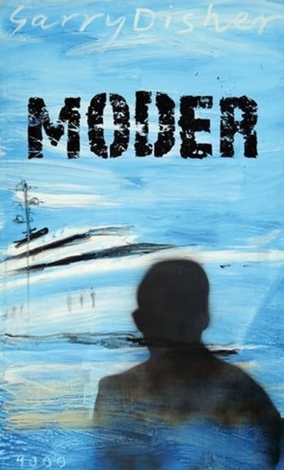 Moder, Garry Disher - Ebook - 9783946582151