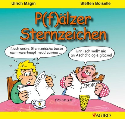 P(f)älzer Sternzeichen, Ulrich Magin ; Steffen Boiselle - Gebonden - 9783946587514