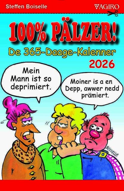 100% Pälzer! De 365-Daage-Kalenner 2026, Steffen Boiselle - Paperback - 9783946587828