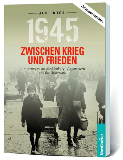 1945. Zwischen Krieg und Frieden - Achter Teil, Frank Wilhelm - Paperback - 9783946599715
