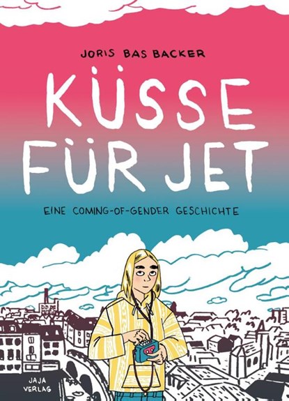 Küsse für Jet, Joris Bas Backer - Paperback - 9783946642862