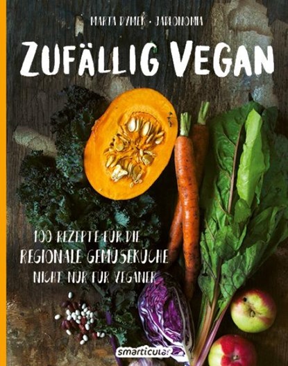Zufällig vegan, Marta Dymek - Paperback - 9783946658368