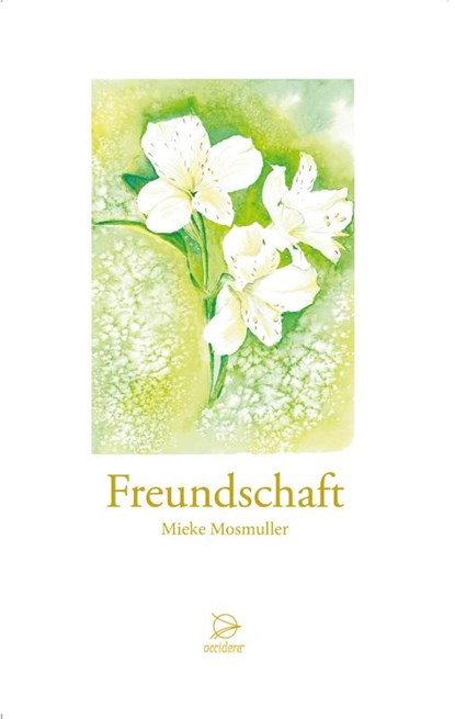 Freundschaft, Mieke Mosmuller - Paperback - 9783946699255