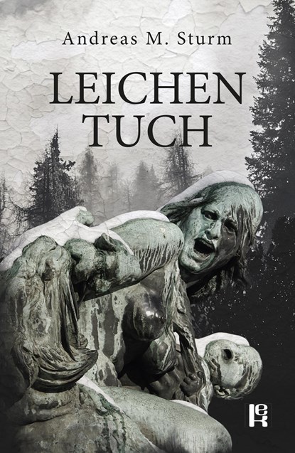 Leichentuch, Andreas M. Sturm - Paperback - 9783946734048