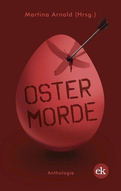 Ostermorde 1, Angela Temming ; László I. Kish ; Horst Bosetzky ; Patricia Holland Moritz - Paperback - 9783946734192
