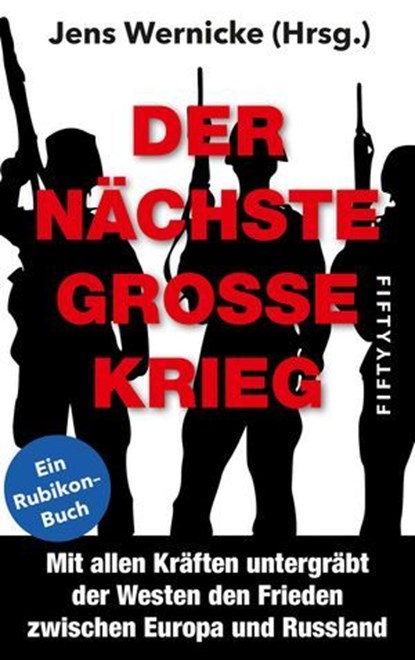 Der nächste große Krieg, Jens Wernicke - Ebook - 9783946778134
