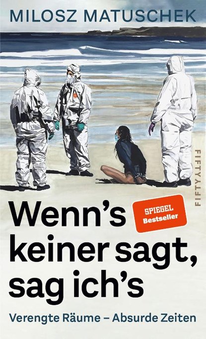 Wenn's keiner sagt, sag ich's. Kolumnen., Milosz Matuschek - Paperback - 9783946778363
