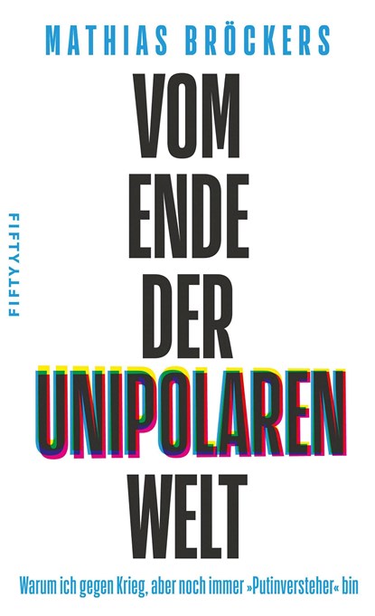 Vom Ende der unipolaren Welt, Mathias Bröckers - Paperback - 9783946778370