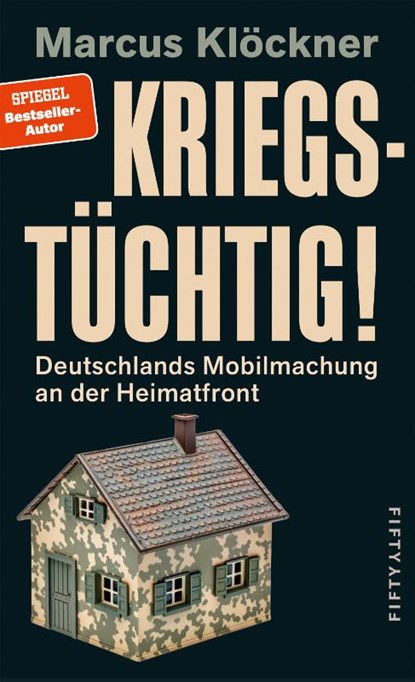 Kriegstüchtig!, Marcus Klöckner - Paperback - 9783946778431
