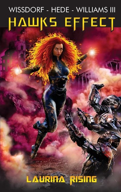 Hawks Effect, Rael Wissdorf ; Nicholas Hede ; Frank J. Williams III - Paperback - 9783946797111