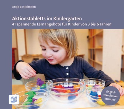 Aktionstabletts im Kindergarten, Antje Bostelmann - Paperback - 9783946829126