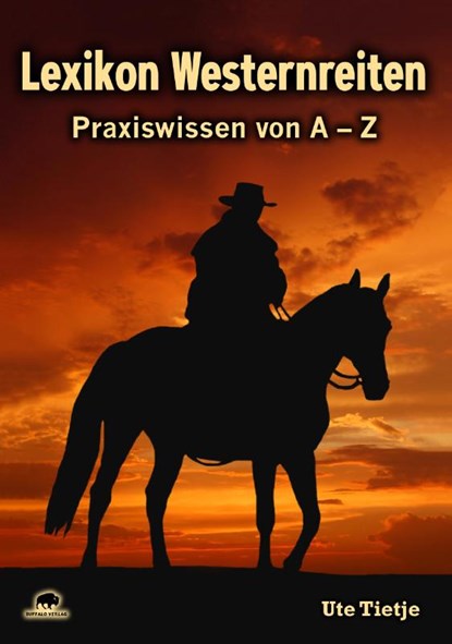 Lexikon Westernreiten, Ute Tietje - Paperback - 9783946860495