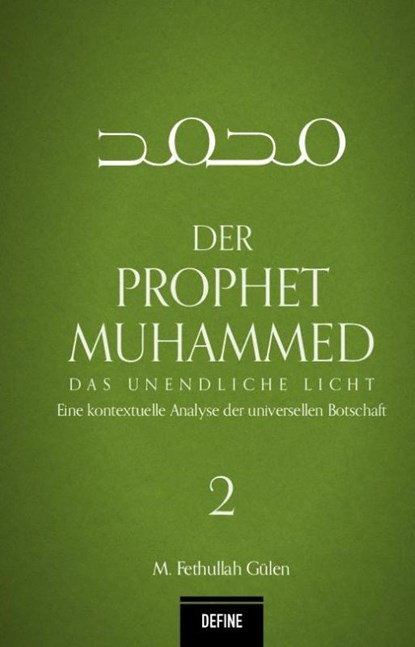 Der Prophet Muhammed 2, M. Fethullah Gülen - Gebonden - 9783946871231