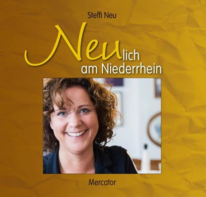 Neulich am Niederrhein, Steffi Neu - Gebonden - 9783946895183