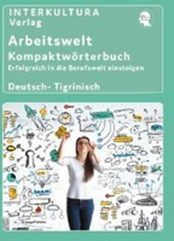 Arbeitswelt Kompaktwörterbuch Deutsch - Tigrinisch