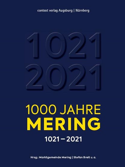 1000 Jahre Mering, Marktgemeinde Mering - Gebonden - 9783946917373
