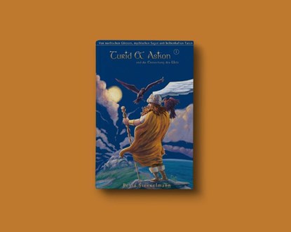 Turid & Askon und die Entstehung der Welt, Petra Steckelmann - Gebonden - 9783946923077