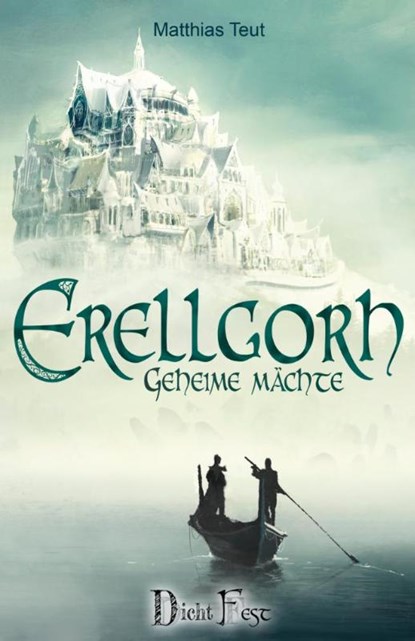 Erellgorh - Geheime Mächte, Matthias Teut - Paperback - 9783946937005