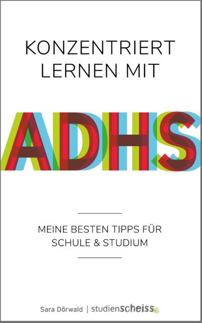 Konzentriert lernen mit ADHS, Sara Dörwald - Paperback - 9783946943617