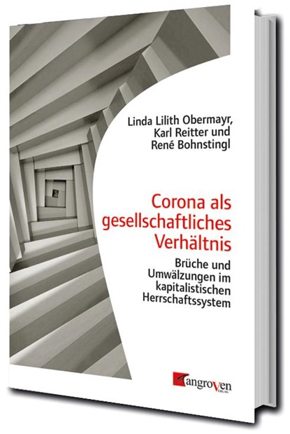 Corona als gesellschaftliches Verhältnis, Bohnsting Obermayr - Paperback - 9783946946366