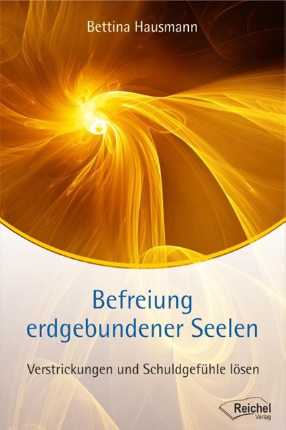 Befreiung erdgebundener Seelen, Bettina Hausmann - Paperback - 9783946959038