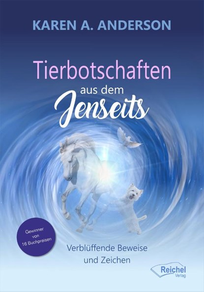 Tierbotschaften aus dem Jenseits, Karen A. Anderson - Paperback - 9783946959748