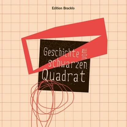 Geschichte vom schwarzen Quadrat, Maria Bilinska - Gebonden - 9783946986249