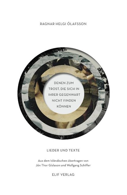 DENEN ZUM TROST, DIE SICH IN IHRER GEGENWART NICHT FINDEN KÖNNEN, Ragnar Helgi Ólafsson - Paperback - 9783946989028
